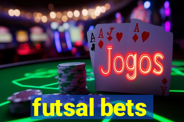 futsal bets